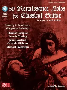 Couverture du produit · 50 Renaissance Solos for Classical Guitar (Book/Online Audio)