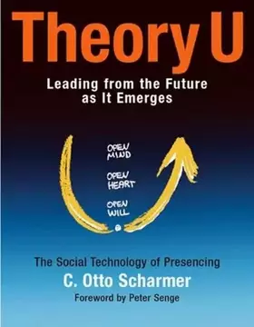 Couverture du produit · Theory U: Learning from the Future as It Emerges