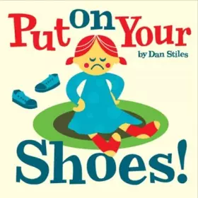 Couverture du produit · Put on Your Shoes!