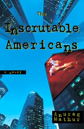 Couverture du produit · The Inscrutable Americans