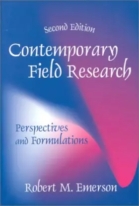 Couverture du produit · Contemporary Field Research : Perspectives and Formulations