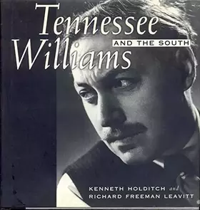 Couverture du produit · Tennessee Williams and the South