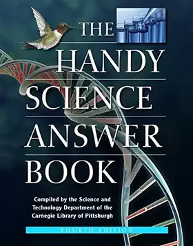 Couverture du produit · The Handy Science Answer Book (The Handy Answer Book Series)