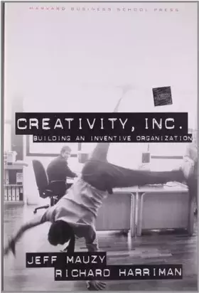 Couverture du produit · Creativity Inc: Building an Inventive Organization