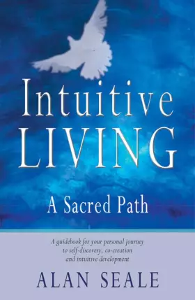 Couverture du produit · Intuitive Living: A Sacred Path