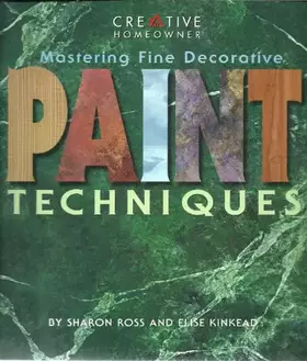 Couverture du produit · Mastering Fine Decorative Paint Techniques
