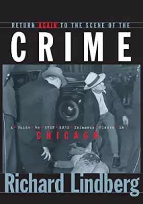 Couverture du produit · Return Again To The Scene Of The Crime