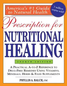 Couverture du produit · Prescription for Nutritional Healing