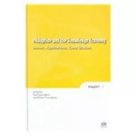 Couverture du produit · eAdoption And The Knowledge Economy: Issues, Applications, Case Studies