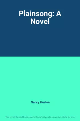 Couverture du produit · Plainsong: A Novel