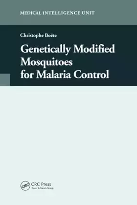 Couverture du produit · Genetically Modified Mosquitoes for Malaria Control