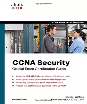 Couverture du produit · CCNA Security Official Exam Certification Guide (Exam 640-553)