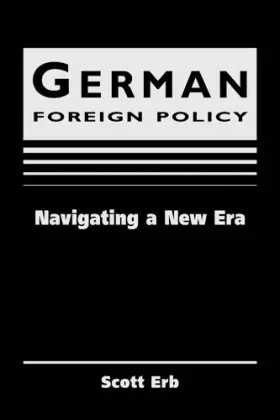 Couverture du produit · German Foreign Policy: Navigating a New Era