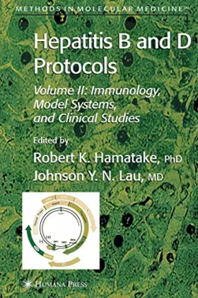 Couverture du produit · Hepatitis B and d Protocols: Immunology Model Systems, and Clinical Studies