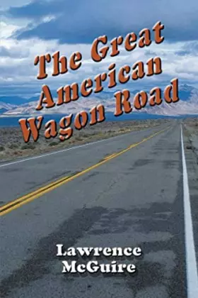 Couverture du produit · The Great American Wagon Road