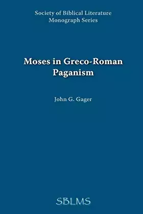 Couverture du produit · Moses in Greco-roman Paganism
