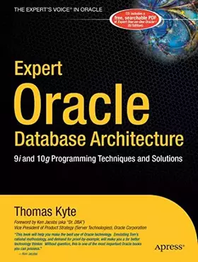 Couverture du produit · Expert Oracle Database Architecture: 9i and 10g Programming Techniques and Solutions