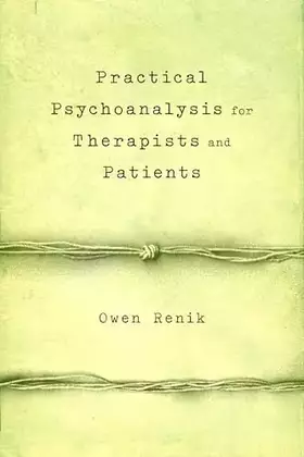 Couverture du produit · Practical Psychoanalysis for Therapists and Patients
