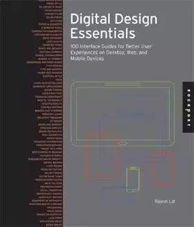 Couverture du produit · Digital Design Essentials: 100 Ways to Design Better Desktop, Web, and Mobile Interfaces