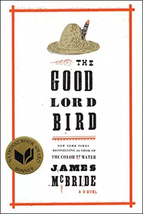 Couverture du produit · The Good Lord Bird: A Novel.