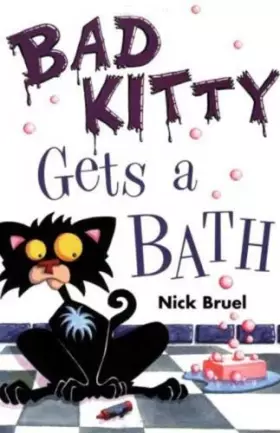 Couverture du produit · Bad Kitty Gets a Bath