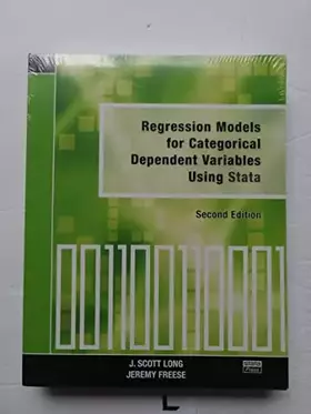 Couverture du produit · Regression Models for Categorical Dependent Variables Using Stata, Second Edition