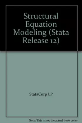 Couverture du produit · Structural Equation Modeling (Stata Release 12)