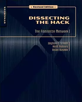 Couverture du produit · Dissecting the Hack: The F0rb1dd3n Network, Revised Edition
