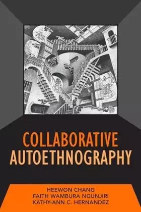 Couverture du produit · Collaborative Autoethnography (Developing Qualitative Inquiry)