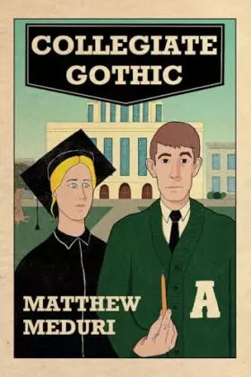 Couverture du produit · Collegiate Gothic (VIA Folios)
