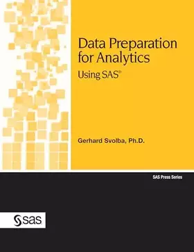 Couverture du produit · Data Preparation for Analytics Using SAS (SAS Press)