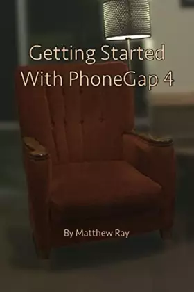 Couverture du produit · Getting Started with PhoneGap 4