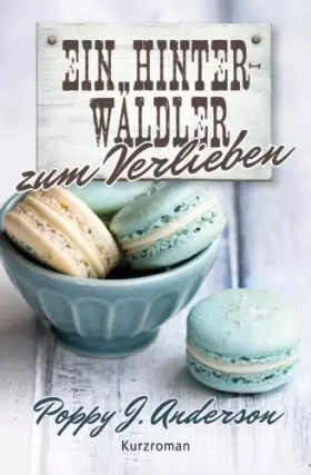 Couverture du produit · Ein Hinterwäldler zum Verlieben