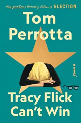 Couverture du produit · Tracy Flick Can't Win: A Novel