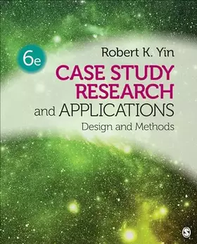 Couverture du produit · Case Study Research and Applications: Design and Methods