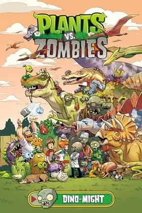 Couverture du produit · Plants vs. Zombies Volume 12: Dino-Might