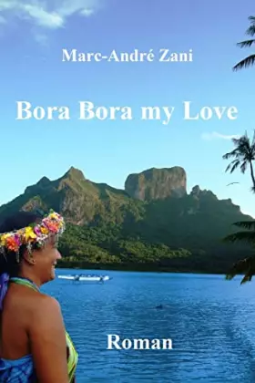 Couverture du produit · Bora Bora my Love