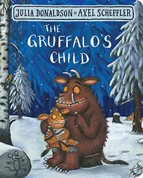 Couverture du produit · The Gruffalo's Child
