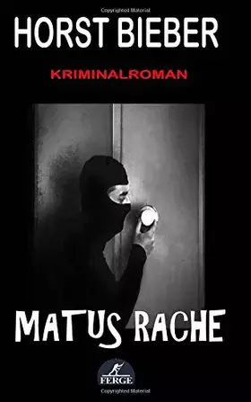 Couverture du produit · Matus Rache: Kriminalroman (German Edition)