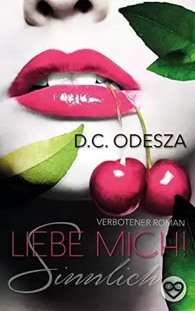 Couverture du produit · Liebe Mich!: Sinnlich (German Edition)