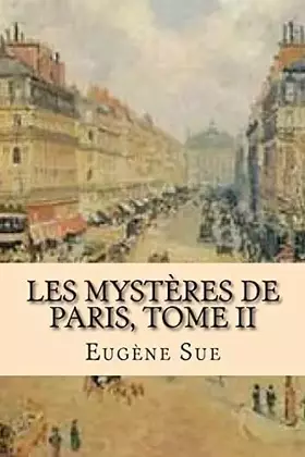 Couverture du produit · Les mysteres de Paris, Tome II