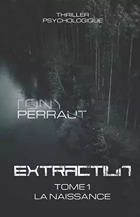 Couverture du produit · Extraction: La naissance (French Edition)