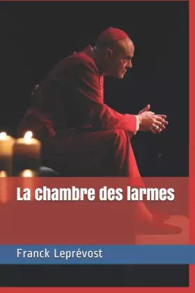 Couverture du produit · La chambre des larmes