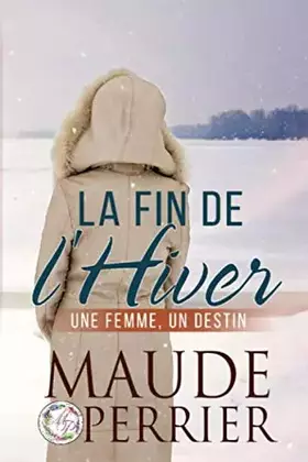Couverture du produit · La fin de l'hiver