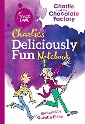 Couverture du produit · Charlie's Deliciously Fun Notebook