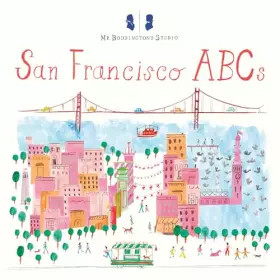 Couverture du produit · Mr. Boddington's Studio: San Francisco ABCs