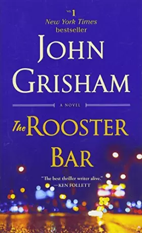 Couverture du produit · The Rooster Bar: A Novel