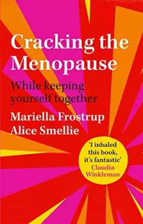 Couverture du produit · Cracking the Menopause: While Keeping Yourself Together