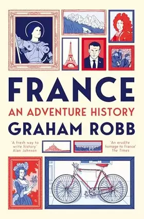 Couverture du produit · France: An Adventure History