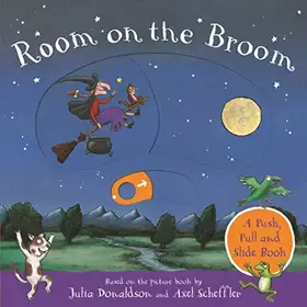 Couverture du produit · Room on the Broom: A Push, Pull and Slide Book